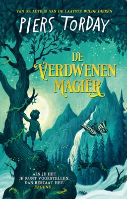 De verdwenen magiër - Piers Torday - ebook