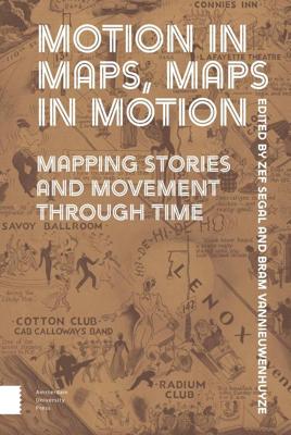 Motion in Maps, Maps in Motion - eBook (9789048542956)