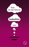 Gedachten over het ondenkbare - Paul van der Sterren - Hardcover (9789491411441) - thumbnail