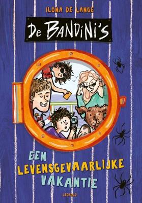 Een levensgevaarlijke vakantie - Ilona de Lange - ebook