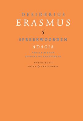 Spreekwoorden; Adagia - Desiderius Erasmus - ebook