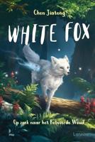 Boek White Fox 2 - Op Zoek Naar Het Betoverende Woud - thumbnail