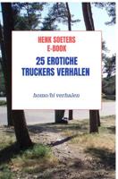25 erotiche Truckers verhalen - Henk soeters - ebook - thumbnail