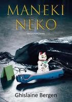 Maneki Neko - Ghislaine Bergen - ebook - thumbnail