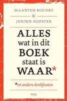 Alles wat in dit boek staat is waar (en andere denkfouten) - Hopster Jeroen, Maarten Boudry - eBook (9789463103855) - thumbnail