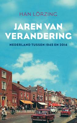 Jaren van verandering - Han Lörzing - ebook