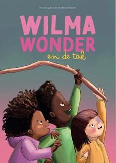 Wilma Wonder en de tak (Hardback) Wilma Wonder en de tak (Hardback)