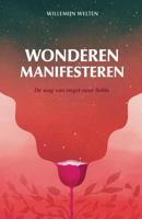 Wonderen manifesteren - Willemijn Welten - ebook - thumbnail