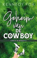 Geheim van de cowboy - Kennedy Fox - ebook - thumbnail