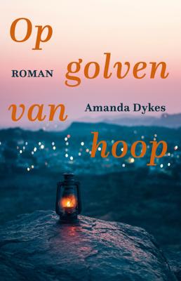 Op golven van hoop - Amanda Dykes - ebook