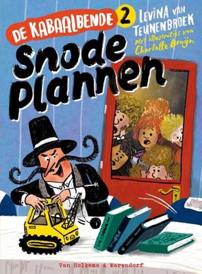De Kabaalbende 2 - Snode plannen - Levina van Teunenbroek - ebook