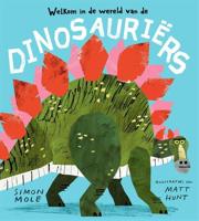 Welkom in de wereld van de dinosauriërs (Hardback) - thumbnail