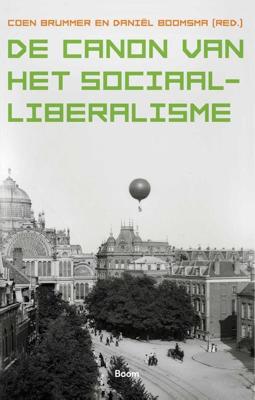 De canon van het sociaal-liberalisme - Coen Brummer, Daniël Boomsma - ebook