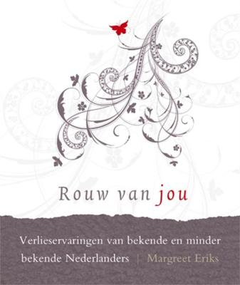 Rouw van jou - Margreet Eriks - ebook