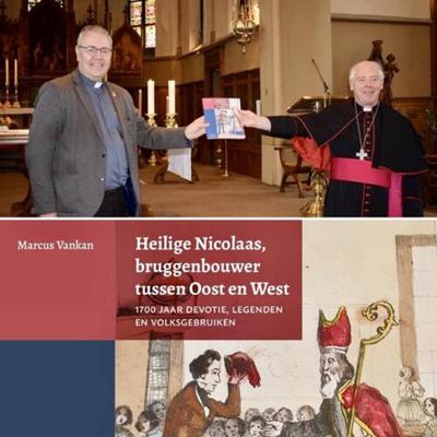 Heilige Nicolaas, bruggenbouwer tussen Oost en West (Paperback)