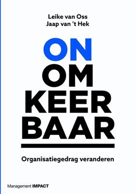 Onomkeerbaar - Leike van Oss, Jaap van 't Hek - ebook