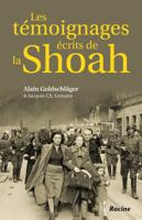 Les témoignages écrits de la Shoah - Alain Goldschläger, Jacques Ch. Lemaire - ebook - thumbnail
