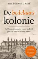 De bedelaarskolonie - Wil Schackmann - Paperback (9789045036342) - thumbnail