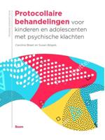 Protocollaire behandelingen voor kinderen en adolescenten met psychische klachten (Hardback) - thumbnail
