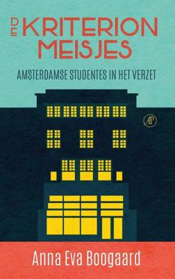 De Kriterionmeisjes - Anna Eva Boogaard - ebook