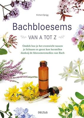 Bachbloesems van A tot Z (Paperback)