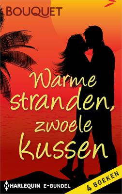 Warme stranden, zwoele kussen (4-in-1) - Robyn Donald, Chantelle Shaw, Anne Mather, Lynn Raye Harris - ebook
