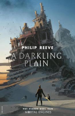 A darkling Plain - Philip Reeve - ebook