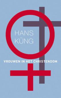 Vrouwen in het christendom - Hans Küng - ebook