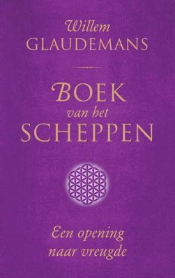 Boek van het Scheppen - Willem Glaudemans - ebook