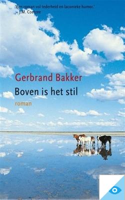 Boven is het stil - Gerbrand Bakker - ebook