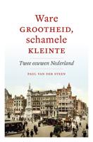 Ware grootheid, schamele kleinte - Paul van der Steen - ebook - thumbnail