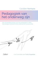 Pedagogiek van het onderweg zijn (Paperback) - thumbnail