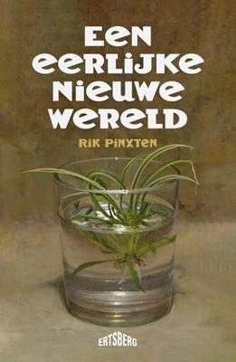 Een eerlijke nieuwe wereld - Rik Pinxten - ebook Een eerlijke nieuwe wereld - Rik Pinxten - ebook