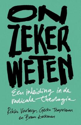 Onzeker weten - Rikko Voorberg, Gerko Tempelman, Bram Kalkman - ebook