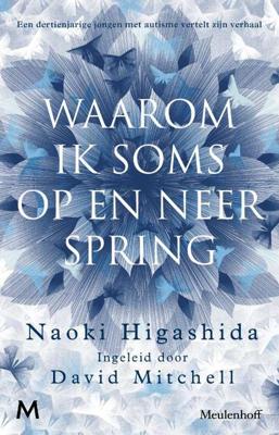 Waarom ik soms op en neer spring (Paperback)