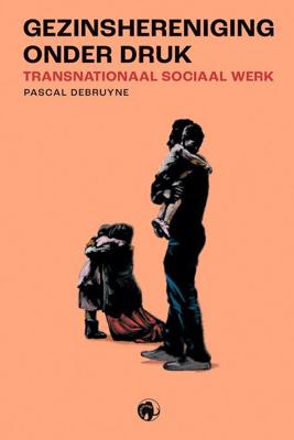 Gezinshereniging onder druk - Pascal Debruyne - ebook