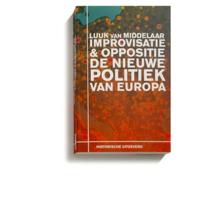 Improvisatie & Oppositie. De nieuwe politiek van Europa (Paperback) - thumbnail