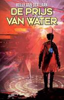 De prijs van water - Kelly van der Laan - ebook - thumbnail
