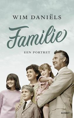 Familie - Wim Daniëls - ebook