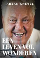 Een leven vol wonderen - Arjan Knevel - ebook - thumbnail