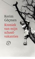 Kroniek van mijn schoolvakanties - Kerim Göçmen - ebook - thumbnail