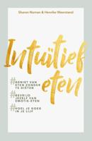 Intuïtief eten - Sharon Numan, Henrike Weerstand - ebook - thumbnail