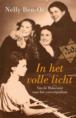 In het volle licht - Nelly Ben-Or - eBook (9789401915700) In het volle licht - Nelly Ben-Or - eBook (9789401915700)