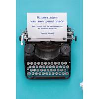 Mijmeringen van een pensionado - Frank Ardèl - Paperback (9789087599621) - thumbnail