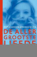 Allergrootste liefde van Daan van de Beek - Anna Jansen-Gronkowska - ebook - thumbnail