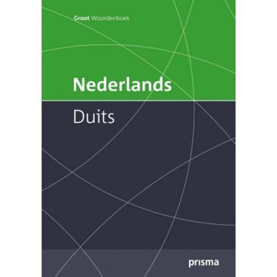Prisma groot woordenboek Nederlands-Duits (Hardback)