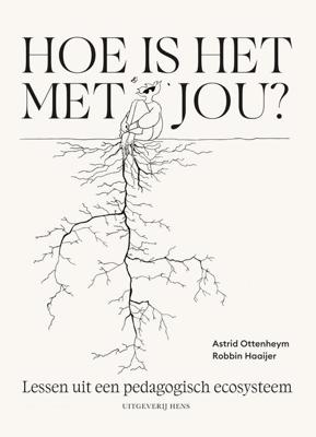 Hoe is het met jou? - Astrid Ottenheym, Robbin Haaijer - ebook