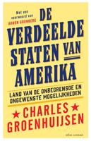 De verdeelde Staten van Amerika - Charles Groenhuijsen - ebook - thumbnail