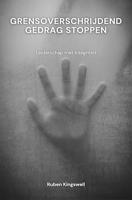 Grensoverschrijdend gedrag stoppen - Ruben Kingswell - ebook - thumbnail