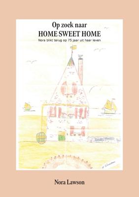 Op zoek naar home sweet home - Nora Lawson - ebook